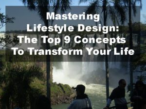 mastering lifestyle design
