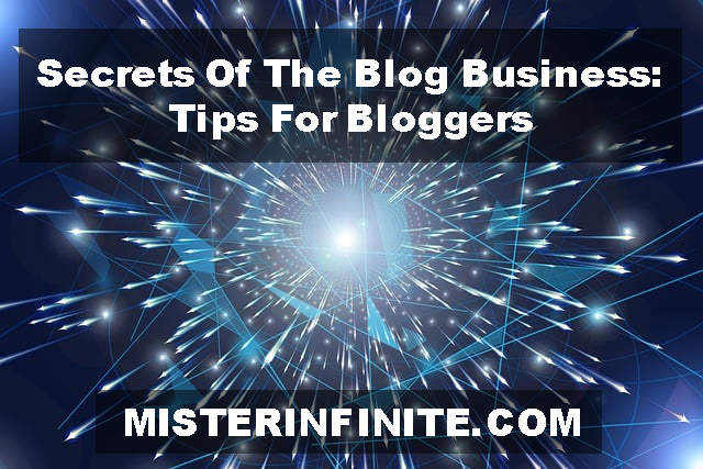 secrets of the blog business tips for bloggers